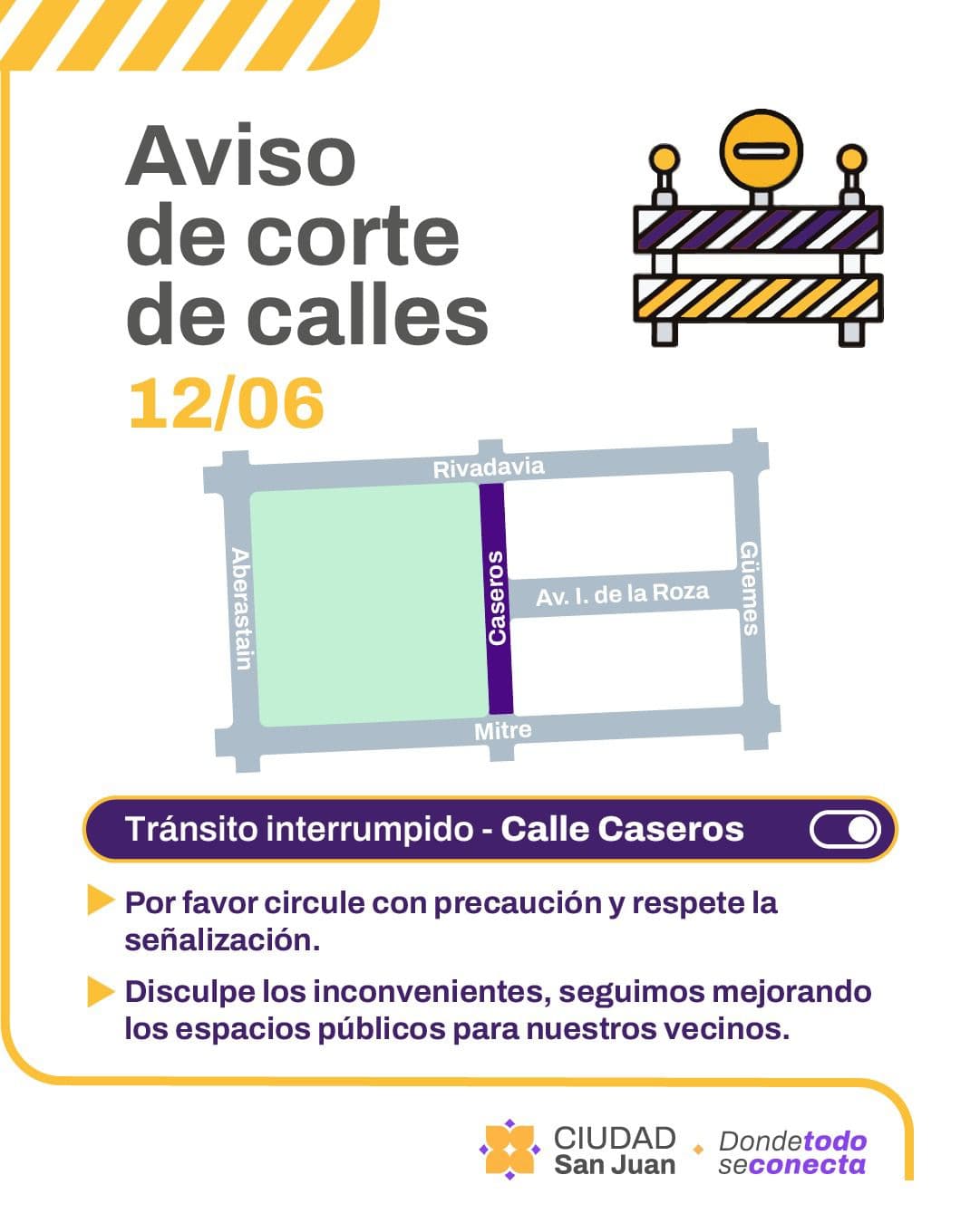 Corte en calle Caseros: el municipio advierte que no hay paso entre Rivadavia y Mitre